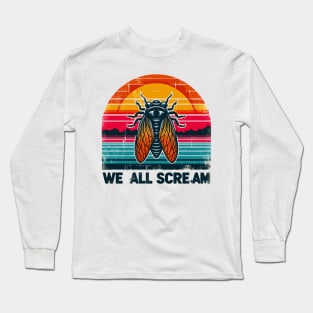 Cicada We All Scream Long Sleeve T-Shirt